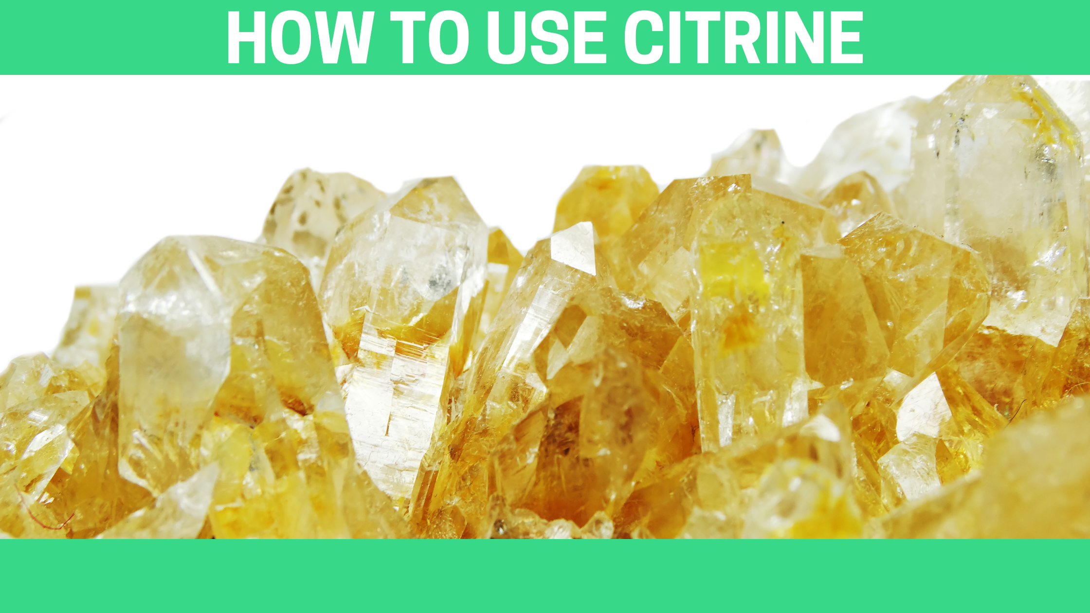 How to Use Citrine