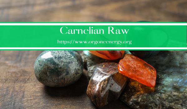 Carnelian Raw - Orgone Energy Australia