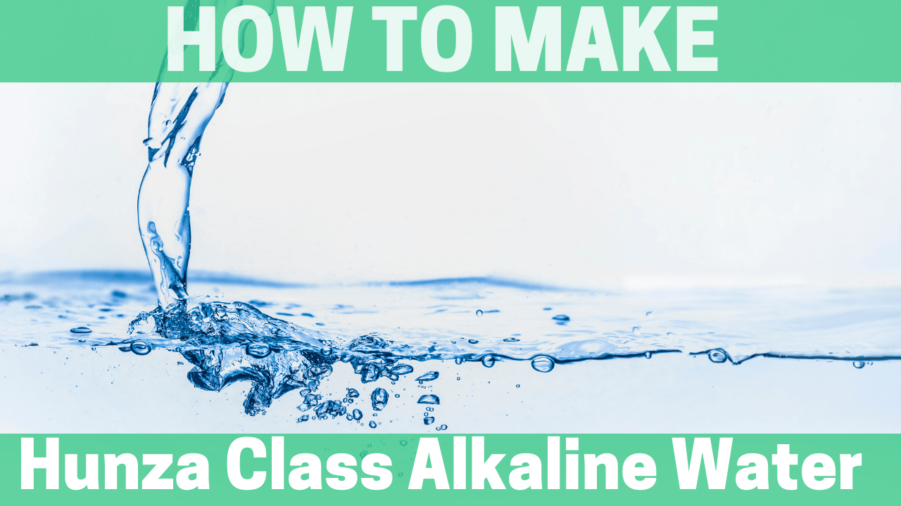 How to Make Hunza Class Alkaline Water - Orgone Energy Australia