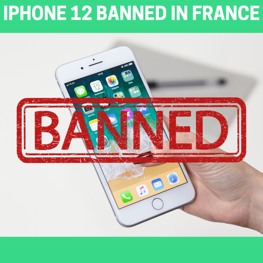 iPhone 12 banned in France - Orgone Energy Australia