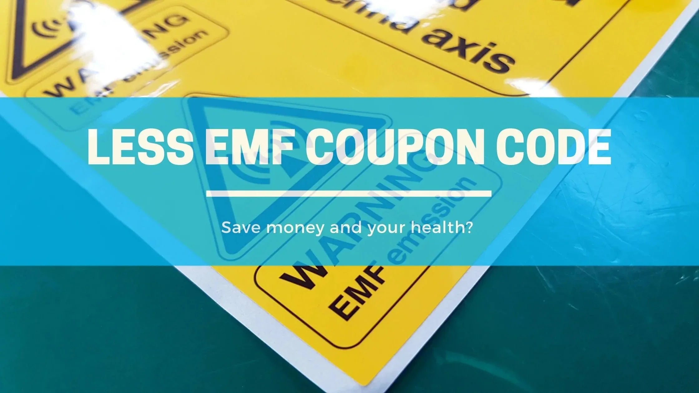 Less EMF Coupon Code - Orgone Energy Australia