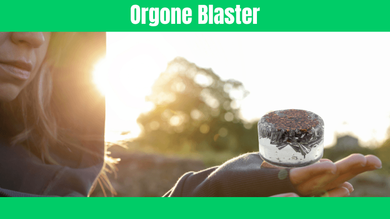 Orgone Blaster - Orgone Energy Australia