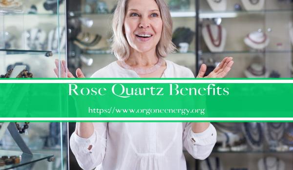 Rose Quartz Benefits