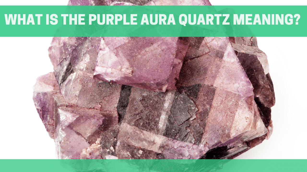 What is the Purple Aura Quartz Meaning? - Orgone Energy Australia